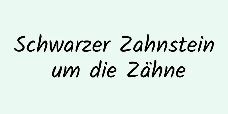 Schwarzer Zahnstein um die Zähne