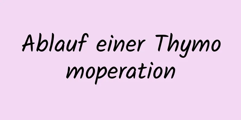 Ablauf einer Thymomoperation