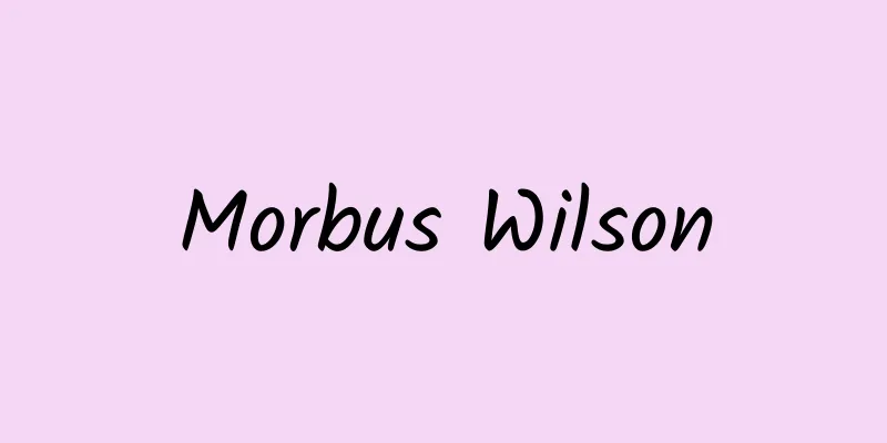 Morbus Wilson