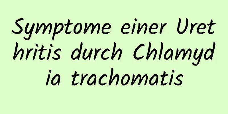 Symptome einer Urethritis durch Chlamydia trachomatis