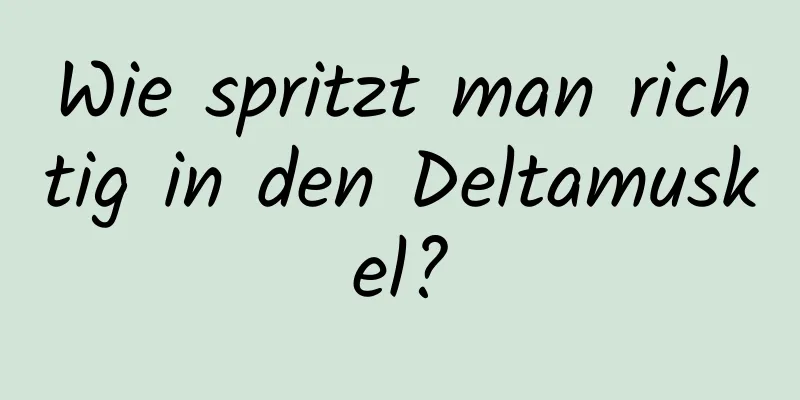 Wie spritzt man richtig in den Deltamuskel?