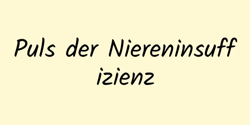 Puls der Niereninsuffizienz