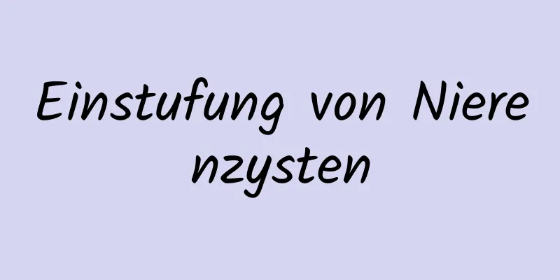 Einstufung von Nierenzysten