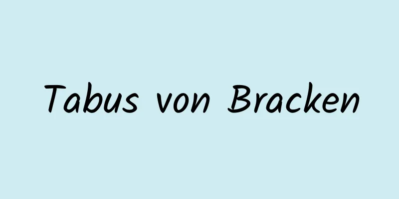 Tabus von Bracken