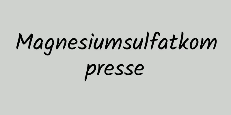 Magnesiumsulfatkompresse