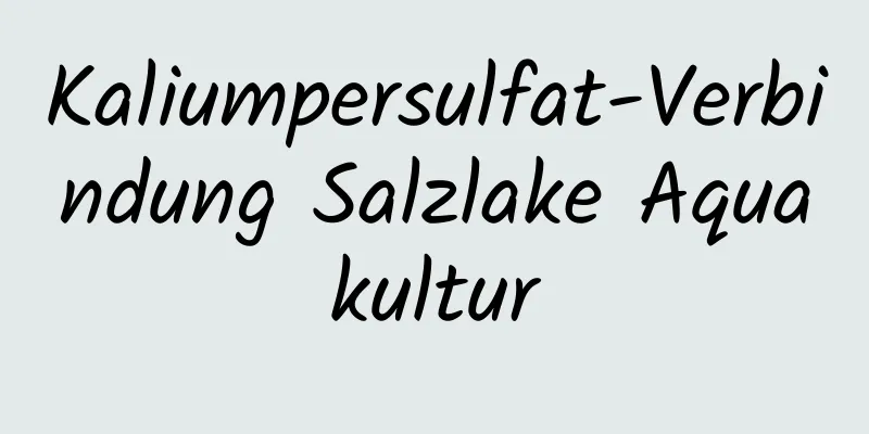 Kaliumpersulfat-Verbindung Salzlake Aquakultur