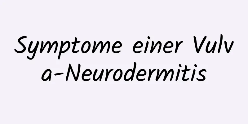 Symptome einer Vulva-Neurodermitis