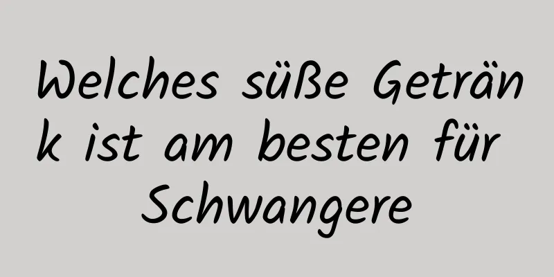 Welches süße Getränk ist am besten für Schwangere