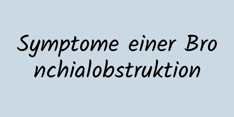 Symptome einer Bronchialobstruktion