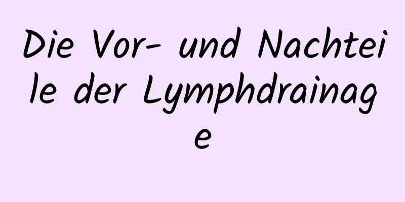 Die Vor- und Nachteile der Lymphdrainage