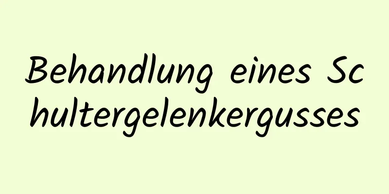 Behandlung eines Schultergelenkergusses