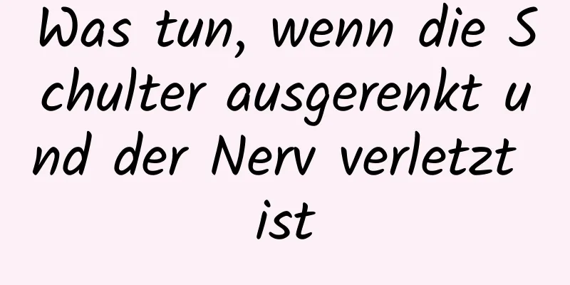 Was tun, wenn die Schulter ausgerenkt und der Nerv verletzt ist