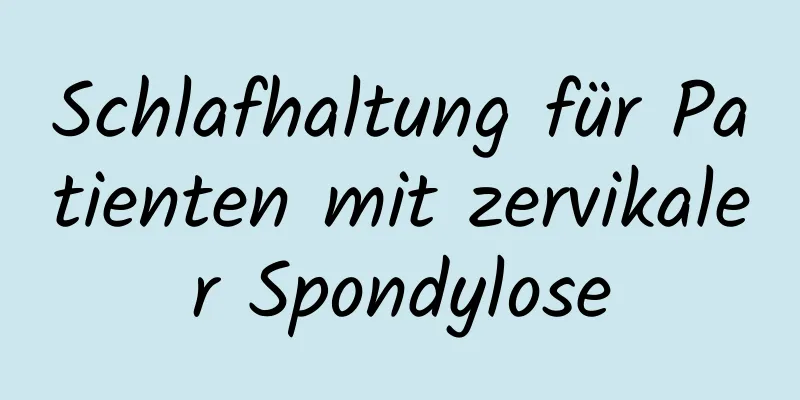 Schlafhaltung für Patienten mit zervikaler Spondylose