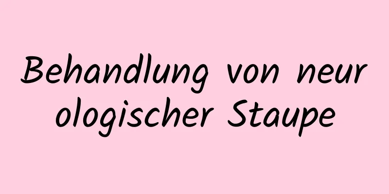 Behandlung von neurologischer Staupe