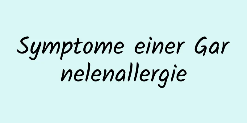 Symptome einer Garnelenallergie