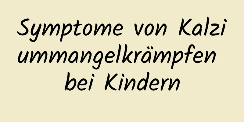 Symptome von Kalziummangelkrämpfen bei Kindern