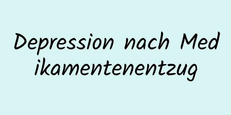 Depression nach Medikamentenentzug