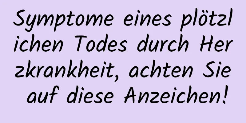 Symptome eines plötzlichen Todes durch Herzkrankheit, achten Sie auf diese Anzeichen!