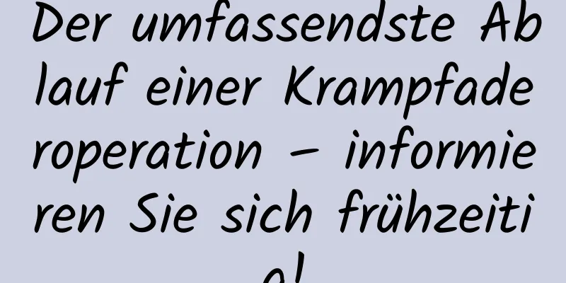 Der umfassendste Ablauf einer Krampfaderoperation – informieren Sie sich frühzeitig!