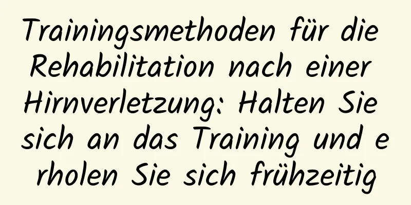 Trainingsmethoden für die Rehabilitation nach einer Hirnverletzung: Halten Sie sich an das Training und erholen Sie sich frühzeitig