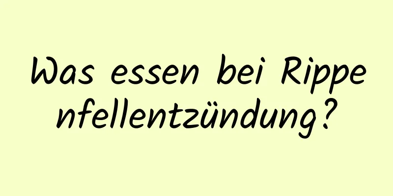 Was essen bei Rippenfellentzündung?