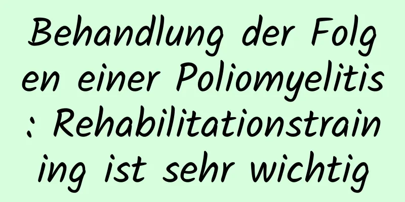 Behandlung der Folgen einer Poliomyelitis: Rehabilitationstraining ist sehr wichtig