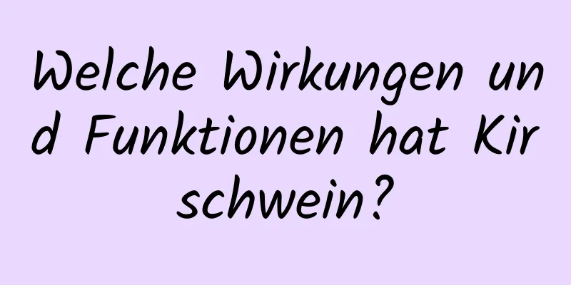 Welche Wirkungen und Funktionen hat Kirschwein?