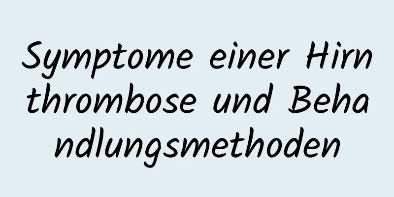 Symptome einer Hirnthrombose und Behandlungsmethoden