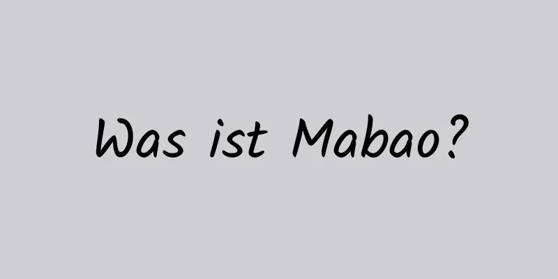 Was ist Mabao?