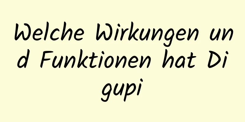 Welche Wirkungen und Funktionen hat Digupi