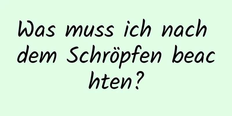 Was muss ich nach dem Schröpfen beachten?