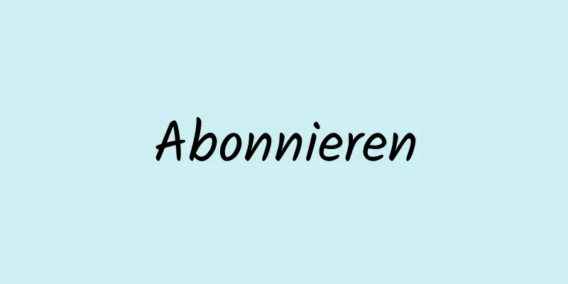 Abonnieren