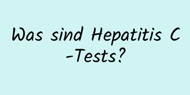 Was sind Hepatitis C-Tests?