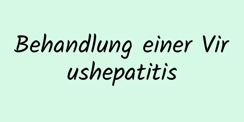 Behandlung einer Virushepatitis