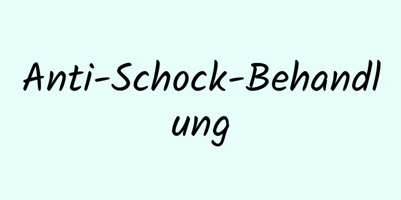 Anti-Schock-Behandlung