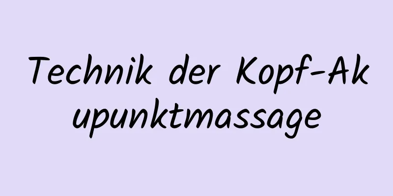 Technik der Kopf-Akupunktmassage