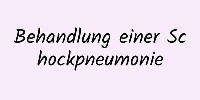 Behandlung einer Schockpneumonie