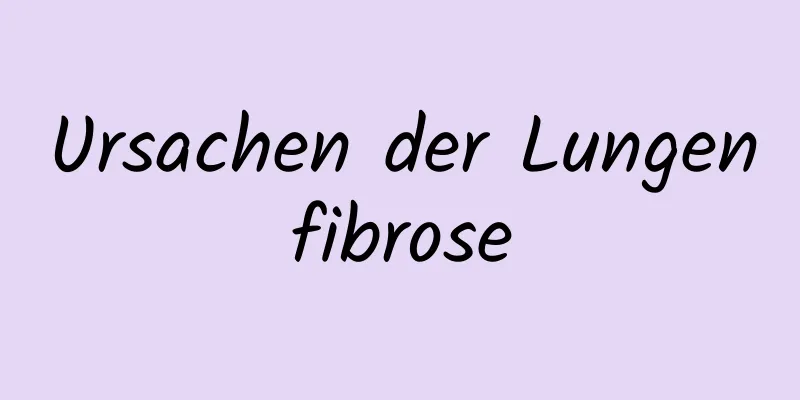 Ursachen der Lungenfibrose