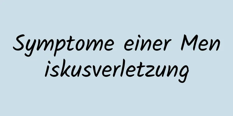 Symptome einer Meniskusverletzung