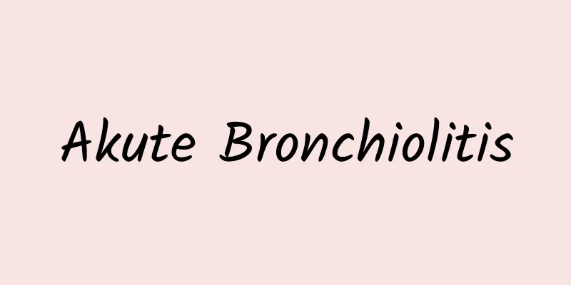 Akute Bronchiolitis