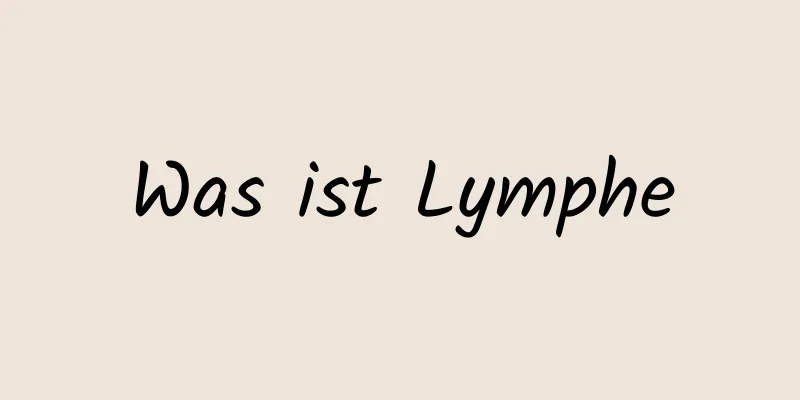 Was ist Lymphe