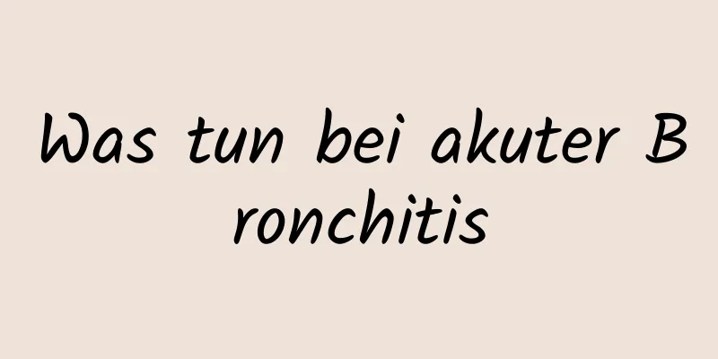 Was tun bei akuter Bronchitis