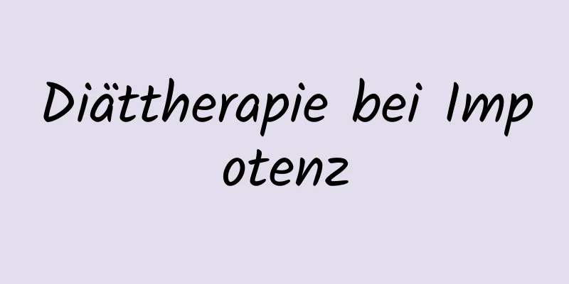 Diättherapie bei Impotenz