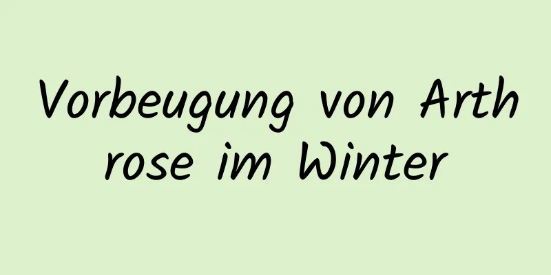 Vorbeugung von Arthrose im Winter