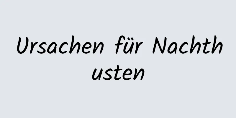 Ursachen für Nachthusten