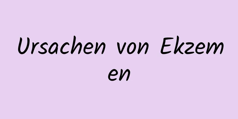 Ursachen von Ekzemen