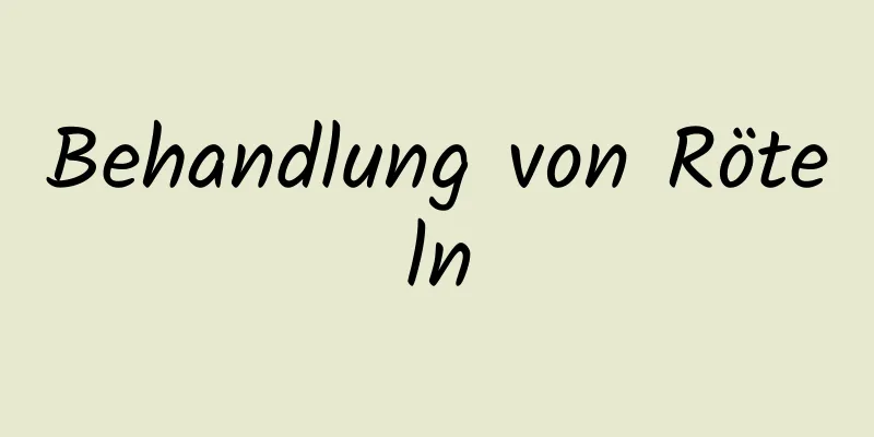 Behandlung von Röteln