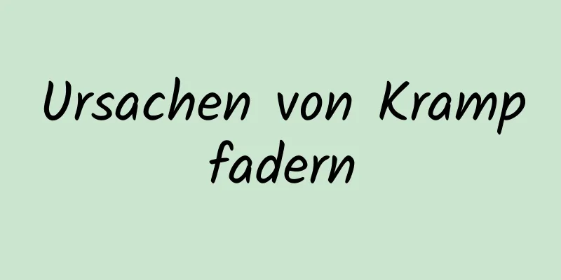 Ursachen von Krampfadern