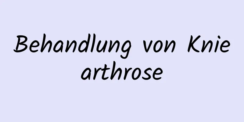 Behandlung von Kniearthrose