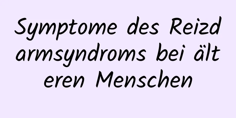 Symptome des Reizdarmsyndroms bei älteren Menschen